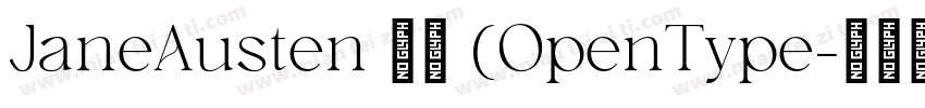 JaneAusten 常规 (OpenType字体转换